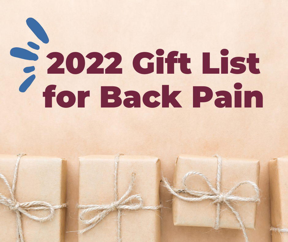 Gift Ideas to Relieve Back Pain